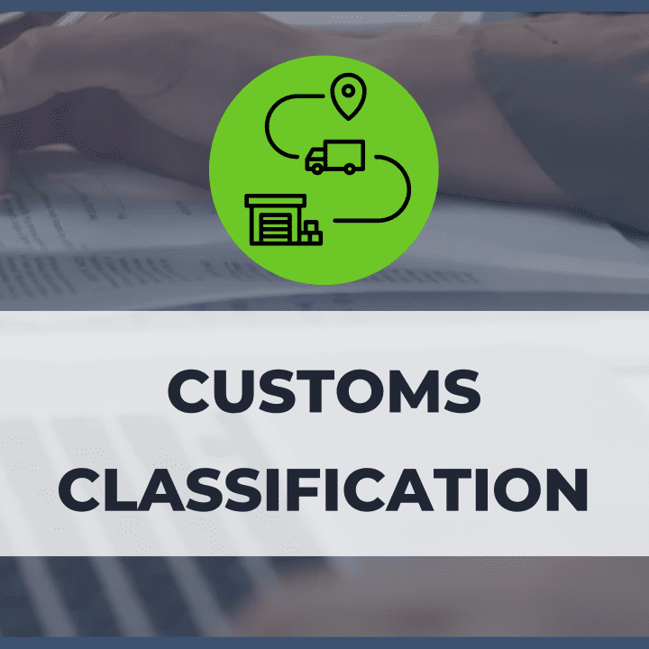 Customs Classification - November 18th